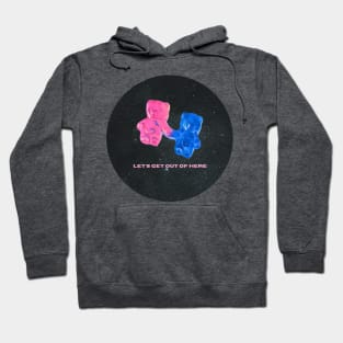 let’s get out of here (circle version) Hoodie